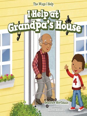 cover image of I Help at Grandpa's House